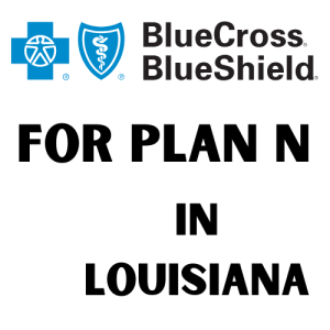 BlueCross BlueShield for Plan N in Louisiana