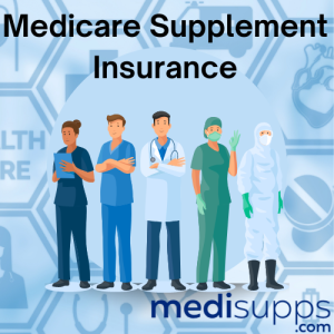 Medicare Supplement Insurance