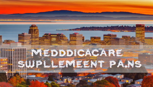 Oakland Medicare Supplement Plans Overview