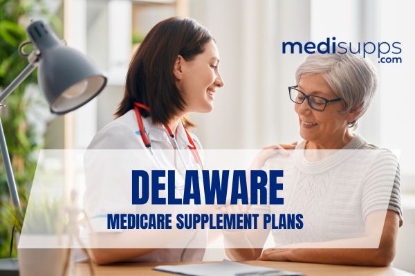 Overview of Medicare Supplement Plans in Delaware 2026