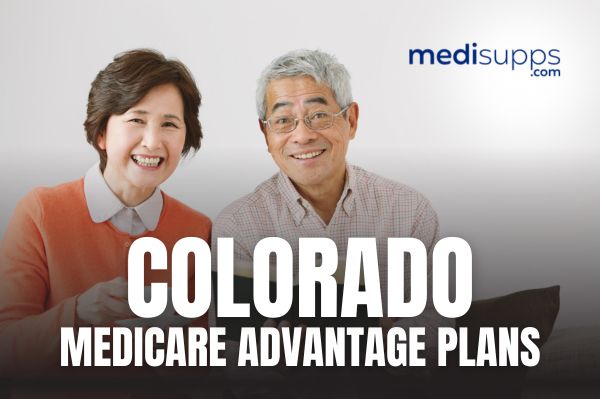 Colorado Medicare Advantage Plans 2026