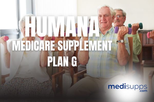 Humana Medicare Supplement Plan G
